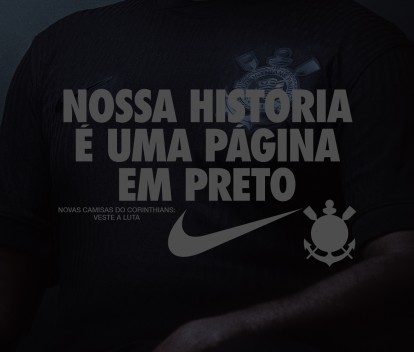 Corinthians e Nike apresentam novas camisas e ações de combate ao racismo