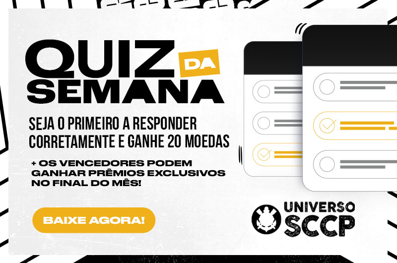 Universo SCCP realiza Quiz Semanal com premiações para a Fiel