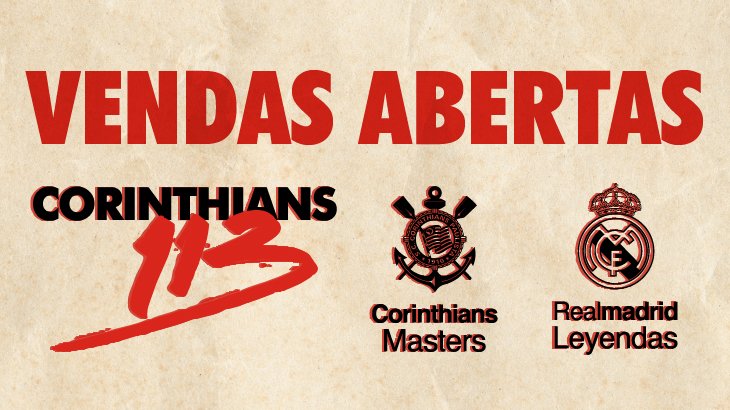 Corinthians Másters e Real Madrid Leyendas: vendas abertas para todos os  torcedores