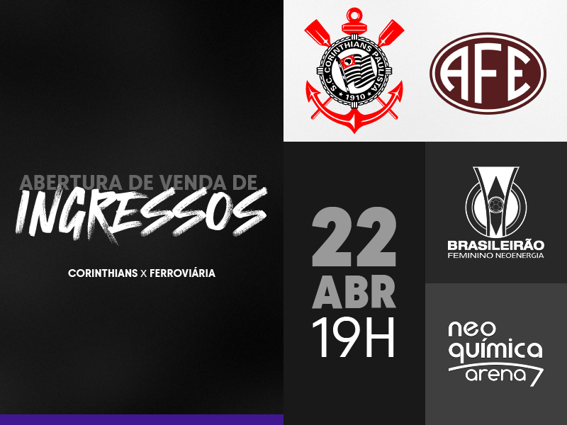 Ingressos: Corinthians x Ferroviária (22/04) – Brasileirão Feminino 2024