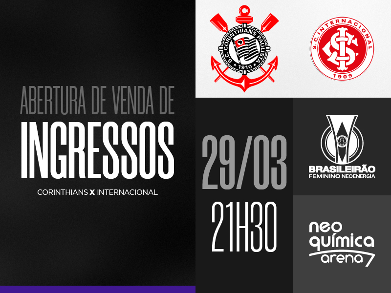 Ingressos: Corinthians x Internacional (29/3) – Brasileirão Feminino 2024