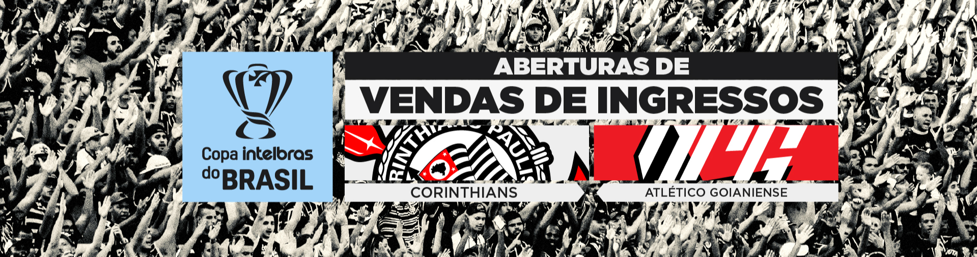Copa do Brasil – Ingressos: Corinthians x Atlético-GO (17/8) - Neo Química Arena