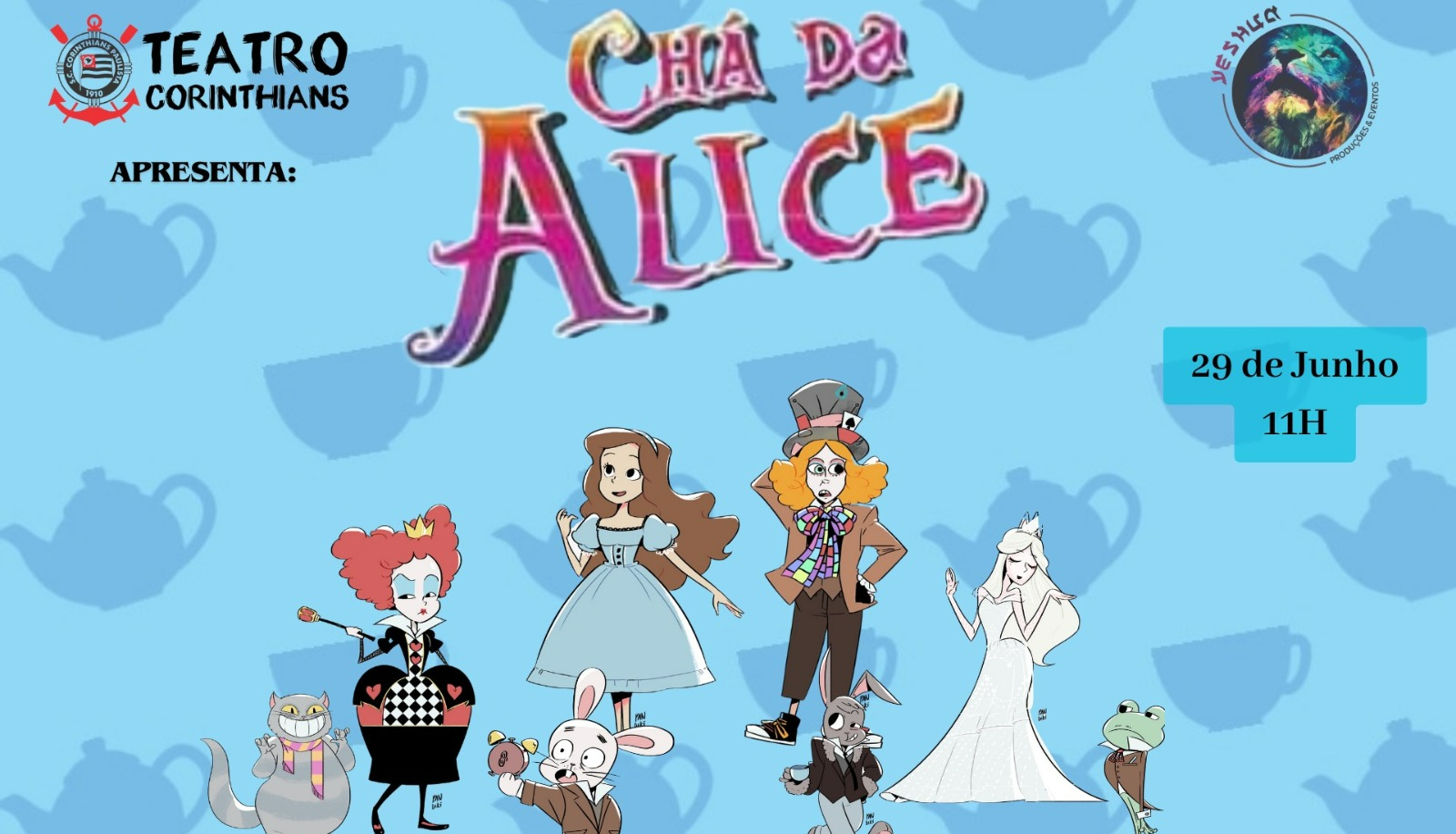 Chá da Alice no Teatro Corinthians