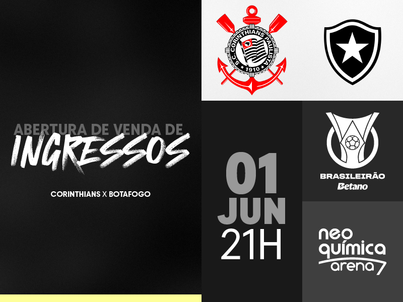 Ingressos: Corinthians x Botafogo (1º/6) – Brasileirão 2024