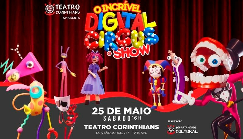 Digital Circus no Teatro Corinthians!